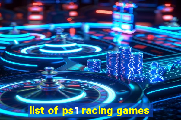 list of ps1 racing games